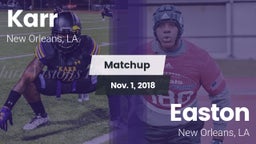 Matchup: Karr vs. Easton  2018