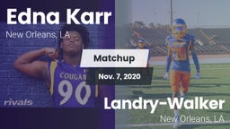 Matchup: Karr vs.  Landry-Walker  2020