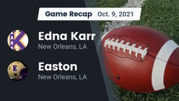 Recap: Edna Karr  vs. Easton  2021