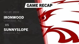 Recap: Ironwood  vs. Sunnyslope  2016