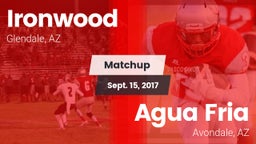 Matchup: Ironwood  vs. Agua Fria  2017