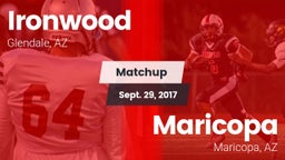 Matchup: Ironwood  vs. Maricopa  2017