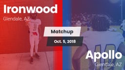 Matchup: Ironwood  vs. Apollo  2018