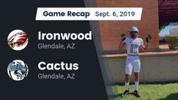 Recap: Ironwood  vs. Cactus  2019