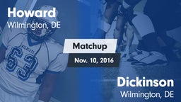 Matchup: Howard vs. Dickinson  2016