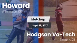 Matchup: Howard vs. Hodgson Vo-Tech  2017