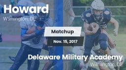 Matchup: Howard vs. Delaware Military Academy  2017