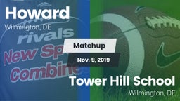 Matchup: Howard vs. Tower Hill School 2019