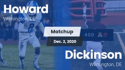Matchup: Howard vs. Dickinson  2020