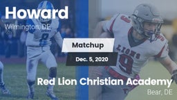 Matchup: Howard vs. Red Lion Christian Academy 2020