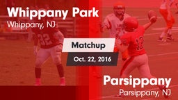Matchup: Whippany Park vs. Parsippany  2016
