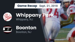 Recap: Whippany Park  vs. Boonton  2018