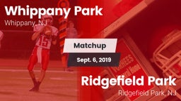 Matchup: Whippany Park vs. Ridgefield Park  2019
