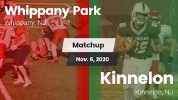Matchup: Whippany Park vs. Kinnelon  2020