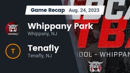 Recap: Whippany Park  vs. Tenafly  2023