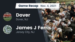 Recap: Dover  vs. James J Ferris  2021