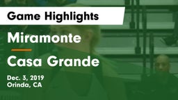 Miramonte  vs Casa Grande  Game Highlights - Dec. 3, 2019