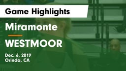Miramonte  vs WESTMOOR Game Highlights - Dec. 6, 2019