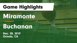 Miramonte  vs Buchanan Game Highlights - Dec. 28, 2019