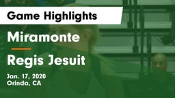 Miramonte  vs Regis Jesuit Game Highlights - Jan. 17, 2020