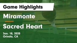 Miramonte  vs Sacred Heart Game Highlights - Jan. 18, 2020