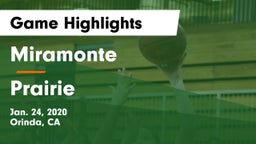 Miramonte  vs Prairie Game Highlights - Jan. 24, 2020