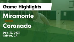 Miramonte  vs Coronado  Game Highlights - Dec. 30, 2023