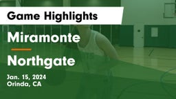 Miramonte  vs Northgate  Game Highlights - Jan. 15, 2024