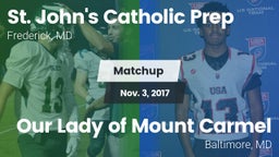 Matchup: St. John's Catholic  vs. Our Lady of Mount Carmel  2016