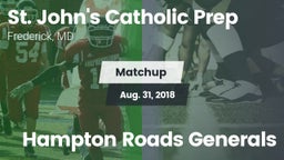 Matchup: St. John's Catholic  vs. Hampton Roads Generals 2018