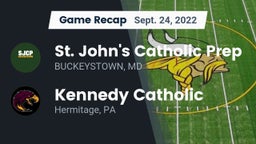 Recap: St. John's Catholic Prep  vs. Kennedy Catholic  2022