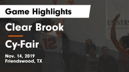 Clear Brook  vs Cy-Fair  Game Highlights - Nov. 14, 2019