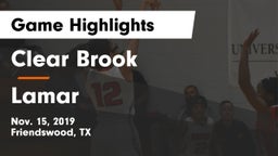 Clear Brook  vs Lamar  Game Highlights - Nov. 15, 2019