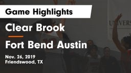 Clear Brook  vs Fort Bend Austin  Game Highlights - Nov. 26, 2019