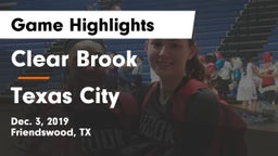 Clear Brook  vs Texas City  Game Highlights - Dec. 3, 2019