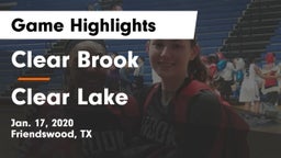 Clear Brook  vs Clear Lake  Game Highlights - Jan. 17, 2020