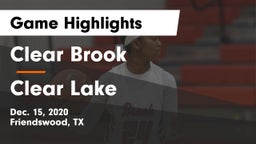 Clear Brook  vs Clear Lake  Game Highlights - Dec. 15, 2020