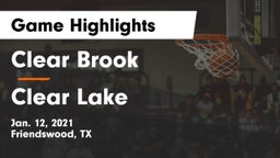 Clear Brook  vs Clear Lake  Game Highlights - Jan. 12, 2021