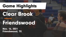 Clear Brook  vs Friendswood  Game Highlights - Nov. 16, 2021