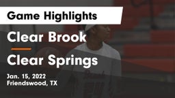 Clear Brook  vs Clear Springs  Game Highlights - Jan. 15, 2022