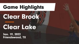 Clear Brook  vs Clear Lake  Game Highlights - Jan. 19, 2022