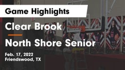 Clear Brook  vs North Shore Senior  Game Highlights - Feb. 17, 2022
