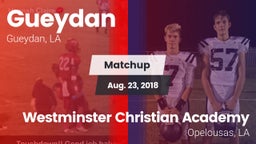 Matchup: Gueydan vs. Westminster Christian Academy  2018