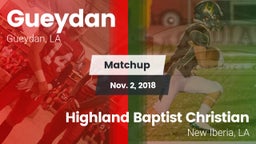 Matchup: Gueydan vs. Highland Baptist Christian  2018