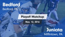 Matchup: Bedford  vs. Juniata  2016