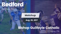 Matchup: Bedford  vs. Bishop Guilfoyle Catholic  2017