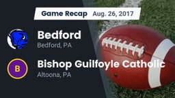 Recap: Bedford  vs. Bishop Guilfoyle Catholic  2017