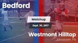 Matchup: Bedford  vs. Westmont Hilltop  2017