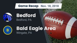 Recap: Bedford  vs. Bald Eagle Area  2018