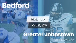 Matchup: Bedford  vs. Greater Johnstown  2019